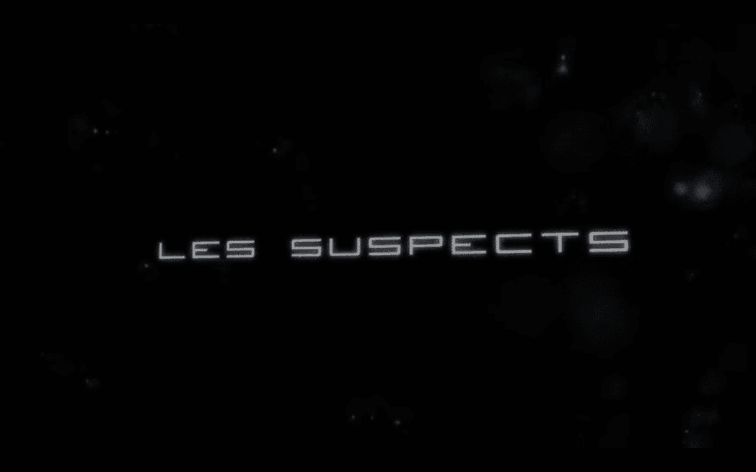 Les suspects